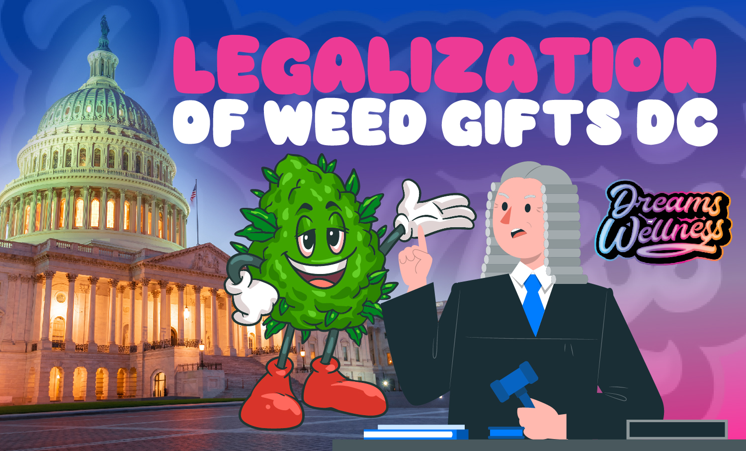 legalization of weed gifts dc
