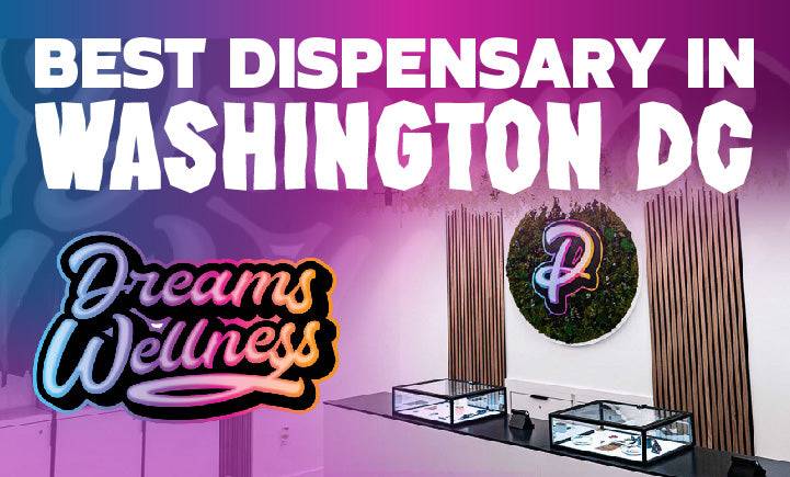 best dispensary in washington dc