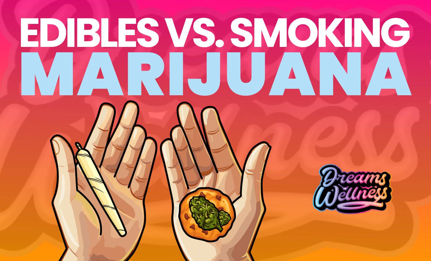 edibles vs smoking marijuana